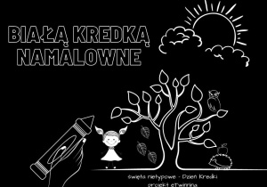 MALOWANE BIAŁĄ KREDĄ